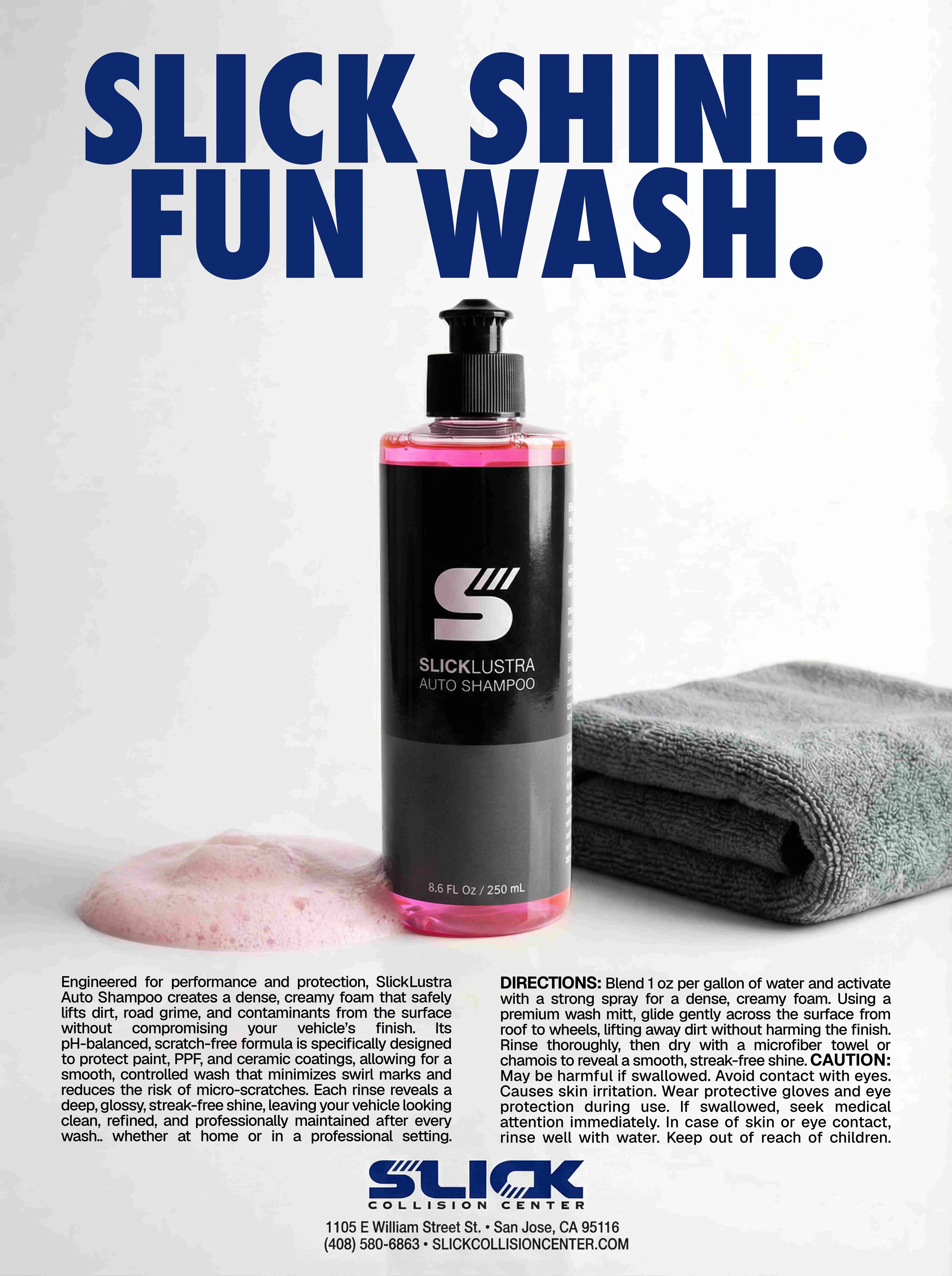 SlickLustra Auto Shampoo - Slick Shine. Fun Wash.